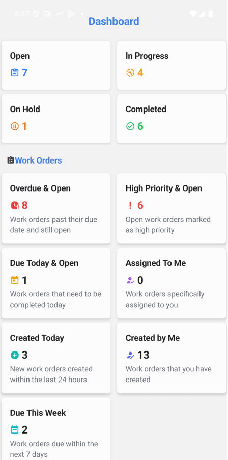 MaintainNow phone app Dashboard with Open, In Progress, On Hold and Completed counts and work order cards for overdue, high priority and due today